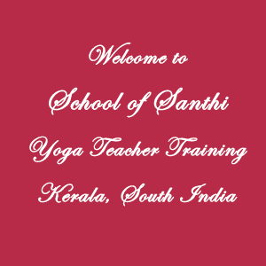 Yoga Teacher Training Kerala India at School of Santhi Yoga School with Swami Santhiprasad as your main teacher